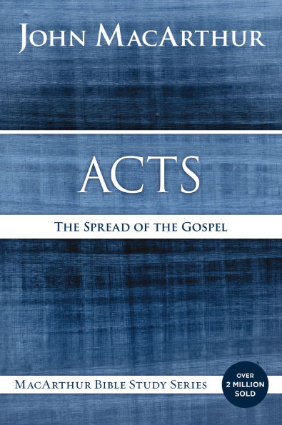 Acts: the Spread of Gospel