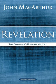 Title: Revelation: The Christian's Ultimate Victory, Author: John MacArthur