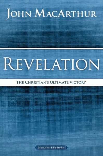 Revelation: The Christian's Ultimate Victory