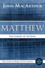 Matthew: The Coming of the King