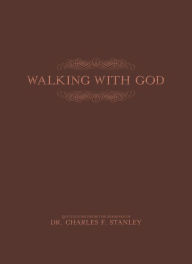 Title: Walking With God, Author: Charles F. Stanley