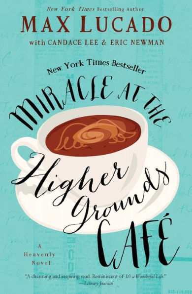 Miracle at the Higher Grounds Café