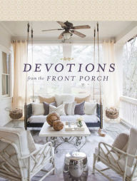 Title: Devotions from the Front Porch, Author: Stacy Edwards