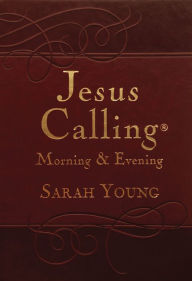 Jesus Calling Morning and Evening (Brown Leathersoft Hardcover)