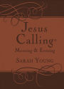 Jesus Calling Morning and Evening, with Scripture references