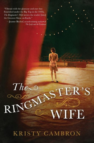 The Ringmaster's Wife