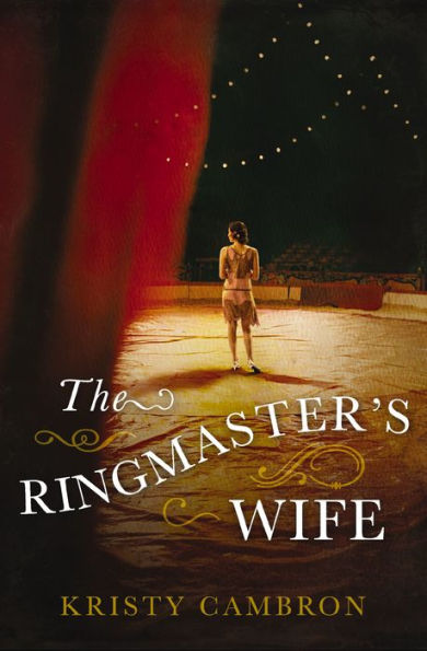 The Ringmaster's Wife