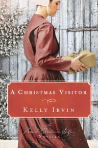 Title: A Christmas Visitor: An Amish Christmas Gift Novella, Author: Kelly Irvin