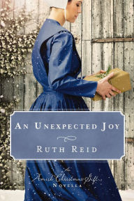 Title: An Unexpected Joy, Author: Ruth Reid