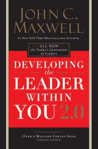 Title: Developing the Leader Within You 2.0, Author: John C. Maxwell