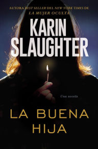 Title: Una buena hija, Author: Karin Slaughter