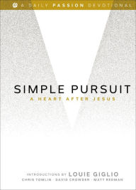 Title: Simple Pursuit: A Heart After Jesus, Author: Jonboy