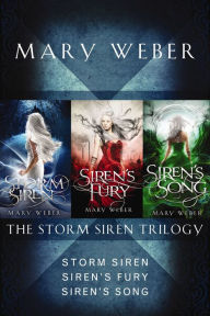 Title: The Storm Siren Trilogy: Storm Siren, Siren's Fury, Siren's Song, Author: Mary Weber