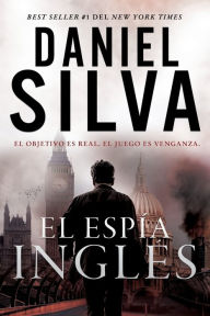 Title: El espía inglés (The English Spy), Author: Daniel Silva