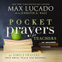 Pocket Prayers for Teachers: 40 Simple Prayers That Bring Peace and Renewal