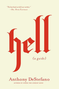 Free books download nook Hell: A Guide English version 9780718080624