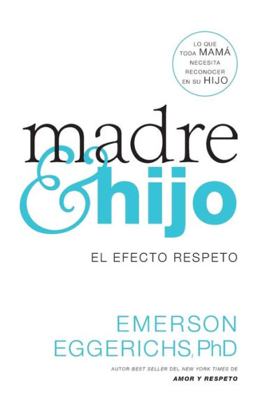 Madre e hijo: El efecto respeto