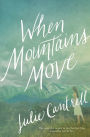 When Mountains Move