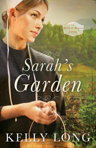 Title: Sarah's Garden, Author: Kelly Long