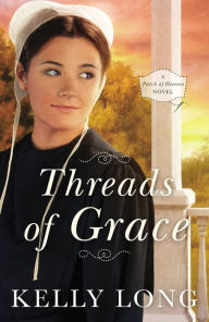 Title: Threads of Grace, Author: Kelly Long