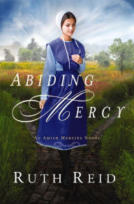 Title: Abiding Mercy, Author: Ruth Reid