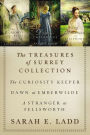 The Treasures of Surrey Collection: The Curiosity Keeper, Dawn at Emberwilde, A Stranger at Fellsworth