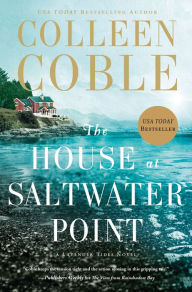 Title: The House at Saltwater Point, Author: Colleen Coble