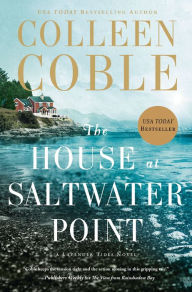 Title: The House at Saltwater Point, Author: Colleen Coble