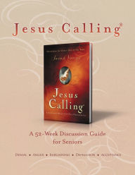 Title: Jesus Calling Book Club Discussion Guide for Seniors, Author: Sarah Young