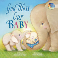 Title: God Bless Our Baby, Author: Hannah Hall