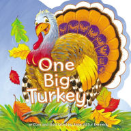 Title: One Big Turkey, Author: Anne Vittur Kennedy