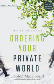 Title: Ordering Your Private World, Author: Gordon MacDonald
