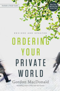 Title: Ordering Your Private World, Author: Gordon MacDonald