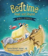 Title: Bedtime Read and Rhyme Bible Stories, Author: Bonnie Rickner Jensen