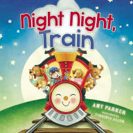 Title: Night Night, Train, Author: Amy Parker