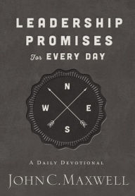 Title: Leadership Promises for Every Day: A Daily Devotional, Author: John C. Maxwell