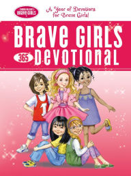 Title: Brave Girls 365 Devotional, Author: Thomas Nelson