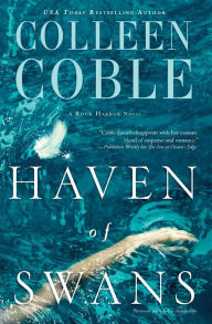 Title: Haven of Swans: (previously published as Abomination), Author: Colleen Coble