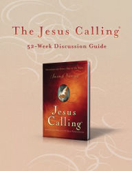 Title: The Jesus Calling 52-Week Discussion Guide, Author: Sarah Young