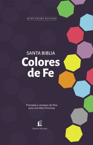 Title: Santa Biblia RVR77 - Colores de fe: Promesas y consejos de Dios para una vida victoriosa, Author: RVR 1977 Reina Valera 1977