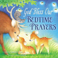 Title: God Bless Our Bedtime Prayers, Author: Hannah Hall