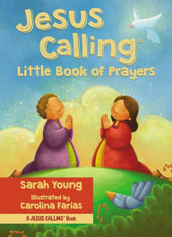 Title: Jesus Calling Little Book of Prayers, Author: Sarah Young