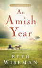 An Amish Year: Four Amish Novellas