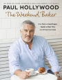 The Weekend Baker: Discover over 80 delicious recipes from around the world with one of the nation's favourite bakers