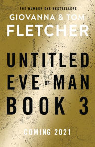 Title: Eve of Man: Book 3, Author: Giovanna Fletcher