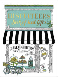 Title: Biscuiteers Book of Iced Gifts, Author: Biscuiteers Baking Company Ltd