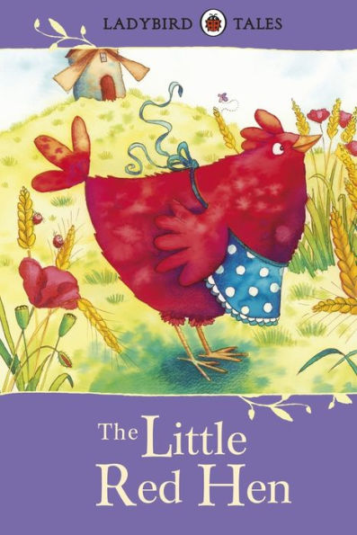 Ladybird Tales: The Little Red Hen