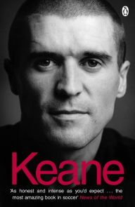Title: Keane: The Autobiography, Author: Roy Keane