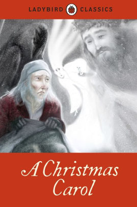 Ladybird Classics: A Christmas Carol by Charles Dickens | NOOK Book (eBook) | Barnes & Noble®