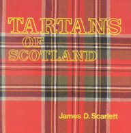 Title: Tartans of Scotland, Author: Herbert E. Nass